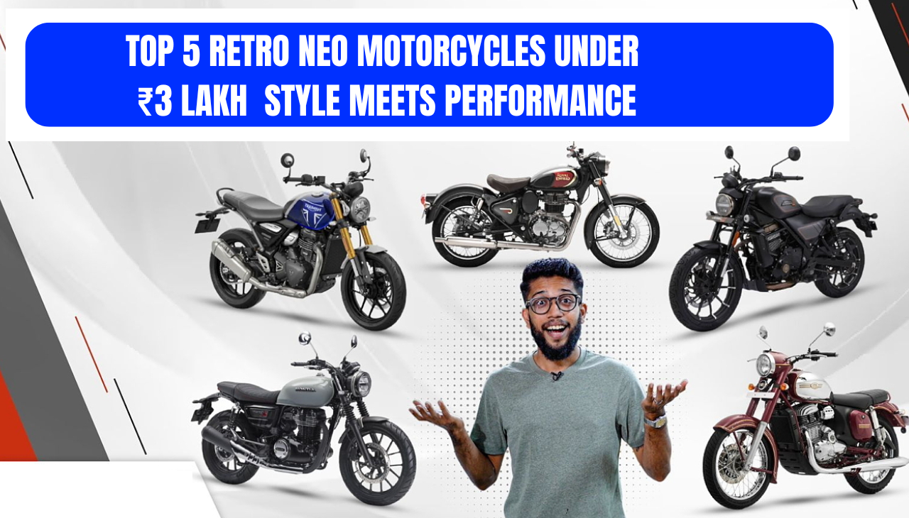 Top 5 Retro Neo Motorcycles Under ₹3 Lakh