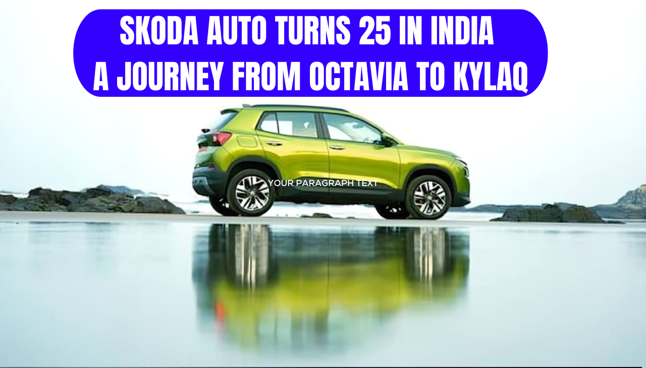 Skoda Auto Turns 25 in India