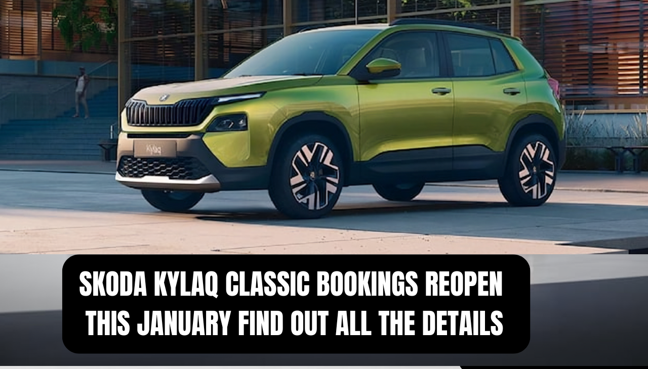 Skoda Kylaq Classic Bookings Reopen