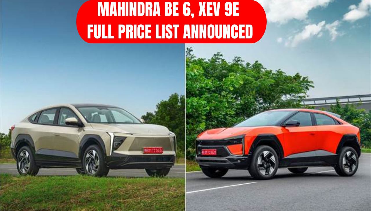 Mahindra BE 6, XEV 9e full price list announced