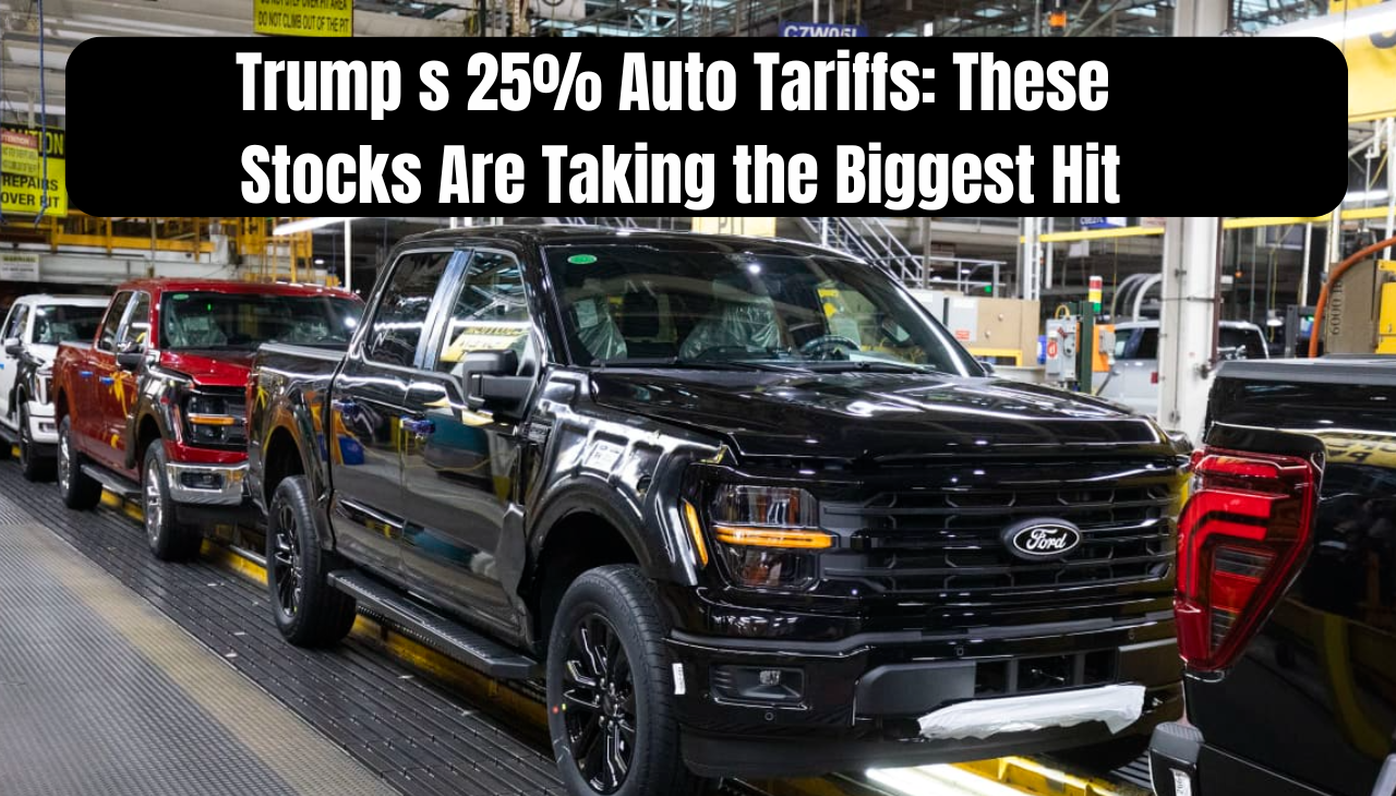 Trump s 25% Auto Tariffs