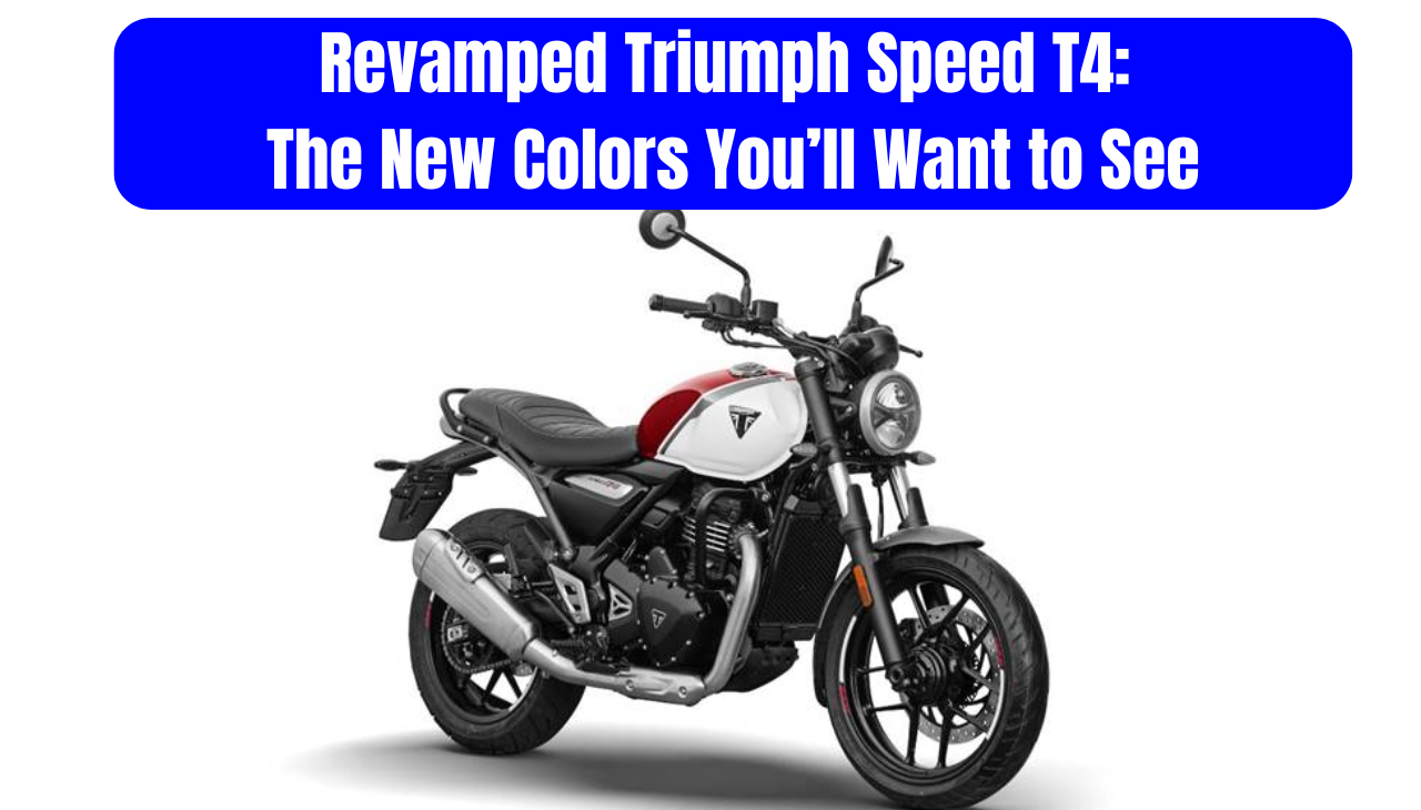 Revamped Triumph Speed T4